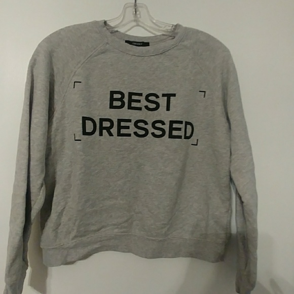 Forever 21 Tops - Forever 21 sweatshirt " Final Price "